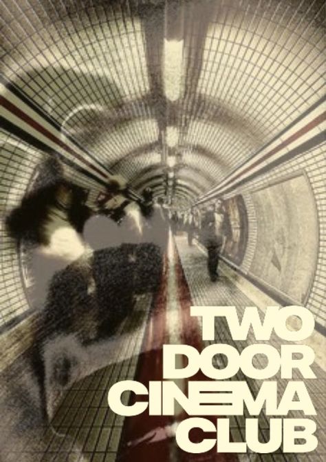 Two Door Cinema Club Poster, Indie Band, Two Door Cinema Club, Jazz Sheet Music, Band Photography, Club Poster, Music Poster Design, Indie Art, Picture Collage Wall