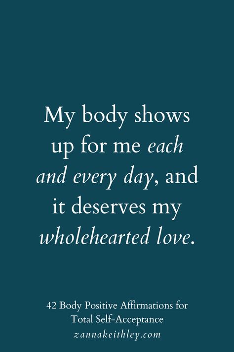 Self Love And Acceptance Quote, Loving My Body Quotes, Body Appreciation Quotes, Positive Body Quotes, Love My Body Quotes Woman, Affirmation For Positive Body Image, Daily Affirmations Body Image, Body Neutrality Affirmations, Hourglass Body Shape Affirmations