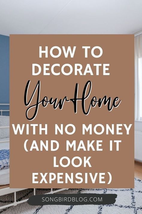 Figuring out how to decorate your house on a budget can be overwhelming, especially when you need affordable decorating ideas that can work for your style and home. This post will show you where to find inexpensive home decor that is easy and affordable. There are also tips for where to buy inexpensive decorations and for cheap DIY ideas for the home. Find a budget decorating guide at songbirdblog.com Diy Elegant Home Decor, Cheap Ways To Update Your Home, Diy Ideas For The Home, Cheap Diy Ideas, Affordable Decorating Ideas, Inexpensive Living Room, Cheap Decorating Ideas, House On A Budget, Living Room Decor On A Budget