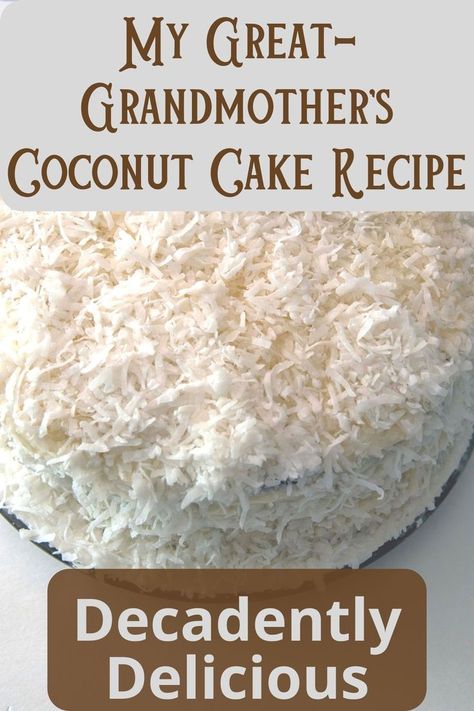 Old Fashion Coconut Cake Recipe, Coconut Cake Old Fashioned, Old Fashioned Coconut Cake Grandmothers, Old Fashioned Southern Coconut Cake, Betty Crocker Coconut Cake, Coconut Cream Cake Taste Of Home, Southern Living Coconut Cake, Rich’s Coconut Cake, Grandmas Coconut Cake