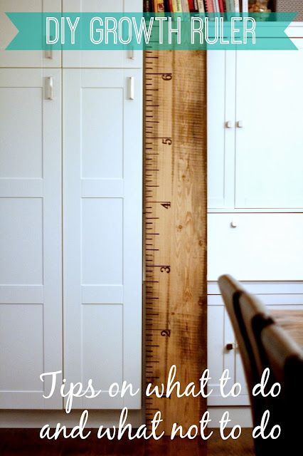 DIY Growth Ruler {Tips on what to do, and what not to do} Upcycling, Height Chart Diy, Growth Chart Ruler Diy, Growth Charts Diy, Wood Growth Chart Ruler, Wooden Ruler Growth Chart, Kid Height Ruler, Wall Ruler, Height Ruler