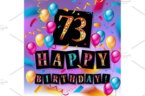 73 years anniversary by Aromeo on @creativemarket 68 Birthday, Happy 65 Birthday, Happy Birthday 18th, Birthday Clips, Happy Birthday Signs, Anniversary Greeting Cards, Anniversary Greetings, 65th Birthday, Happy Birthday Greeting Card