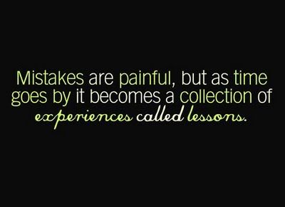Mistakes are painful, but as time goes by it becomes a collection of experiences called lessons. Life Coaching, Tumblr, Quotes About Everything, Magic Words, All Quotes, Great Words, Favorite Words, Wonderful Words, Quotable Quotes