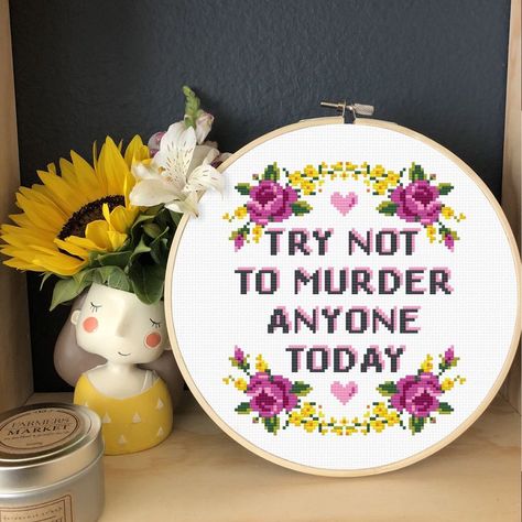 Funny Embroidery Patterns, Subversive Cross Stitches, Quote Cross Stitch, Knitting Quotes, Funny Embroidery, Cross Stitch Modern, Funny Cross Stitch, Stitch Quote, Cross Stitch Quotes