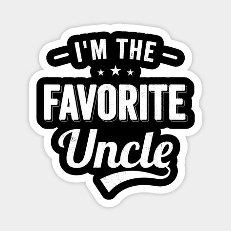 Are you the most favorite uncle of your niece and nephew? Get this to let everyone know you're the favorite from others uncle -- Choose from our vast selection of magnets to match with your desired size to make the perfect custom magnet. Pick your favorite: Movies, TV Shows, Art, and so much more! Available in two sizes. Perfect to decorate your fridge, locker, or any magnetic surface with. Uncle Aesthetic, The Favorite, Niece And Nephew, Custom Magnets, Most Favorite, Everyone Knows, Case Stickers, Phone Case Stickers, Party Design