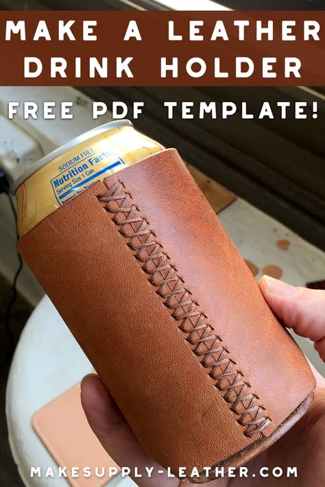 Want to make a leather drink or beer can holder? Check out this FREE PDF template and build along video. Leather Beer Holder, Leather Craft Templates Free, Leather Cricut Crafts, Free Leather Templates Pdf, Leather Working Patterns Free, Homemade Leather Gifts, Koozie Pattern Free, Recycled Leather Projects, Diy Leather Gifts For Men