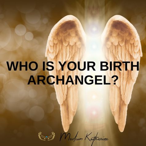 Angel wings with text Who is your Birth Archangel Happy Angel Day, Arch Angels Names, Angels From Heaven, Archangel Raphael Tattoo, Archangel Uriel Prayer, Angels Names, Who Are The Archangels, List Of Archangels, St Michael The Archangel Prayer