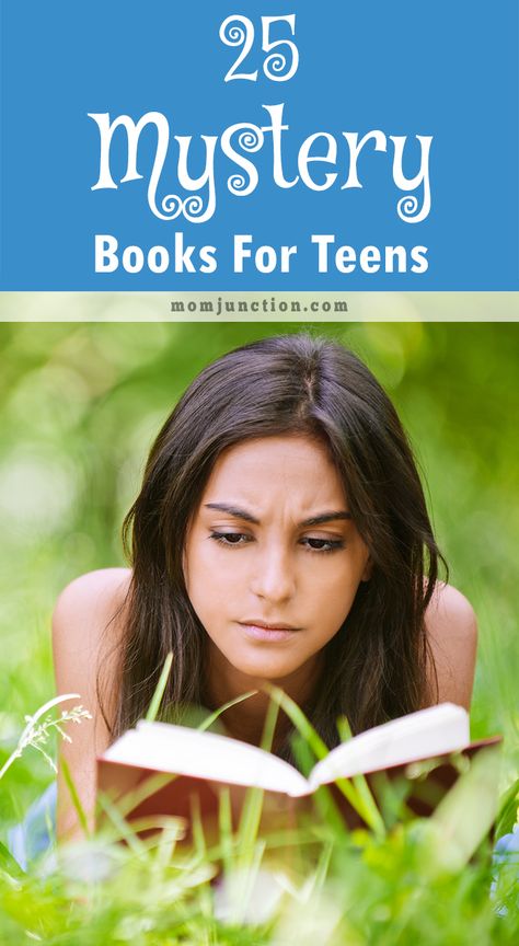 25 Best Mystery Books For Your Teens: If you would like to share some titles with your teen, do have a look at our recommendation list below. Mystery Books For Teens, Books To Read In Your Teens, Best Mystery Books, Detective Books, Teen Magazine, Library Lessons, Best Mysteries, Mom Junction, Flirting Quotes Funny