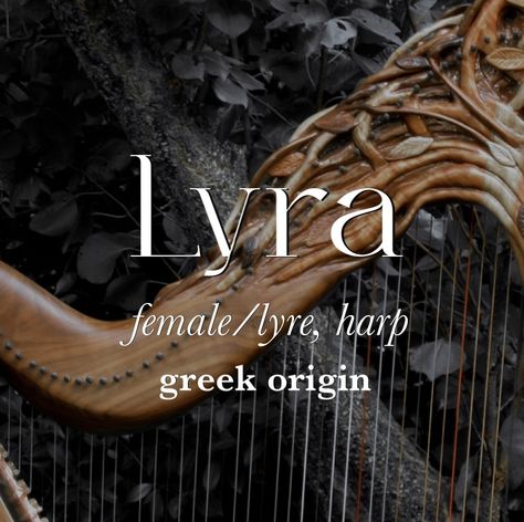 𝑓𝑒𝑚𝑎𝑙𝑒; 𝑔𝑟𝑒𝑒𝑘 Lyra Name Aesthetic, Female Greek Names, Lyra Meaning, Greek Female Names, Elven Names Female, Lyra Name, Lotr Fanfic, Novel Names, Elven Names