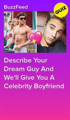 Describe Your Dream Guy And We'll Give You A Celebrity Boyfriend Imagine Celebrity Boyfriend, Cute Boy Celebrities, Best Friend Buzzfeed Quizzes, Boyfriend Buzzfeed Quizzes, Buzz Feed Quizzes Crush, Buzzfeed Quizzes Celebrities, Loki As A Boyfriend, What To Get Your Boyfriend For Birthday, Buzzfeed Quizzes Boyfriend