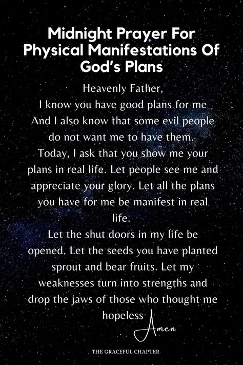 Midnight prayer for physical manifestations of God’s plans Prayers For Dreams And Visions, Midnight Affirmations, Midnight Warfare Prayers, Prayer For Manifestation, Powerful Midnight Prayers, Prayers For Nightmares, Midnight Prayer For Breakthrough, Prayers For Bad Dreams, Midnight Prayer Declarations