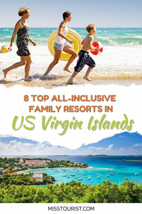 Budget Friendly All Inclusive Resorts, All Inclusive Family Resorts In The Us, Us Virgin Islands All Inclusive Family, Us Virgin Islands With Kids, Family All Inclusive Resorts Caribbean, Affordable All Inclusive Family Resorts, Tropical Family Vacations, Best All Inclusive Resorts For Families, Best Family All Inclusive Resorts