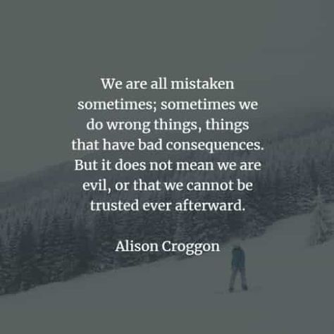 Mistakes quotes and sayings that will enlighten you I Realised My Mistake Quotes, 1 Mistake Quotes, Ive Made Mistakes In My Life, I Own Up To My Mistakes, Making Mistakes In Relationships, Quote On Mistakes, Throwing Mistakes In My Face, Misbehaving Quotes, When You Make A Mistake Quotes