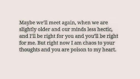 Maybe one day in a future. Maybe in the next life. Lyric Quotes, True Words, Fina Ord, Love Phrases, A Poem, E Card, Quotes About Strength, A Quote, Pretty Words