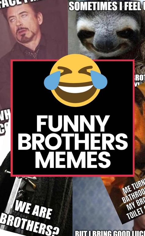 Funny Birthday Brother Hilarious, Brother Sister Funny Jokes, Happy Birthday Brother Memes Funny, Happy Birthday Funny For Brother, Brothers Funny Quotes, Birthday For Brother Funny, Brother Funny Birthday Wishes, Funny Quotes For Brothers Birthday, Good Morning Brother Funny