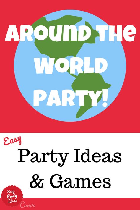 Ideas and games for an amazing race style kid around the world party. Ideas include invitations, decorations, games, food, cakes and party favors! | Easy Party Ideas and Games #aroundtheworldparty #partyideas #easypartyideas Around The World Party Ideas, Around The World Party, Amazing Race Party, Around The World Games, Kids Party Planning, Around The World Theme, International Party, Travel Party Theme, World Thinking Day