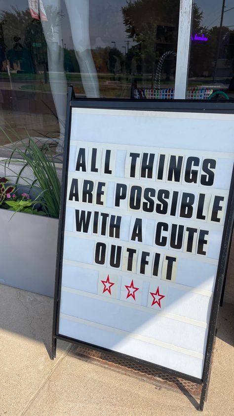 Funny Sidewalk Signs, Boutique Warehouse Ideas, Cute Sayings For Boutique Signs, Clothing Store Marketing Ideas, Boutique Sayings Quotes, Vintage Clothing Market Booth Ideas, Quotes For Boutique, Boutique Outside Store Fronts, Funny Boutique Chalkboard Signs