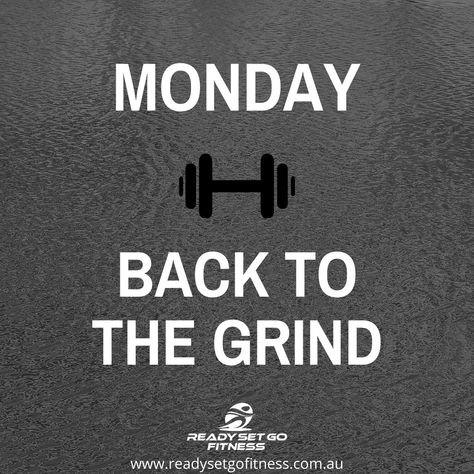 It's Monday!  New WEEK. New GOALS. Same OLD Grind!  Be consistent!  #readysetgofitness #fitness #Mondaymotivation #pushonMonday #startoftheWeek #getmotivated #quote #instaMonday #instamotivation #instadaily #instagood #iloveRSGF Monday Fitness Motivation Quotes, Grind Quotes, Monday Motivation Fitness, Monday New Week, New Week New Goals, Monday Workout, Be Consistent, New Goals, It's Monday