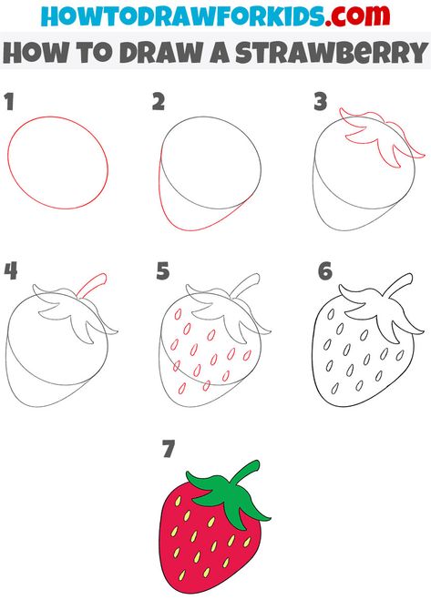 How to Draw a Strawberry - Easy Drawing Tutorial For Kids Mini Strawberry Painting, Step By Step Fruit Drawing, Easy To Draw Strawberry, Stroberry Drawing, Strawberry Tutorial Drawing, Strawberry Sketch Drawing, How To Draw A Strawberry Easy, Drawing A Strawberry, How To Draw Strawberry Shortcake
