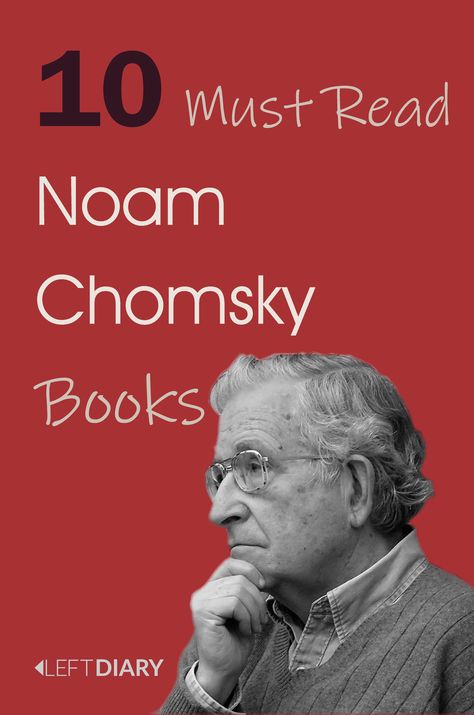 10 Noam Chomsky Books that everyone must read!  1. Requiem for the American Dream 2. The Responsibility of Intellectuals 3. Understanding Power  To see more, Click the link. #books #chomsky #top10 #mustread  -Leftdiary Dream Library, Books For Intellectuals, Noam Chomsky Books, Best Science Books, 2024 Books, Howard Zinn, Top 100 Books, Book Club Reads, Ancient History Facts