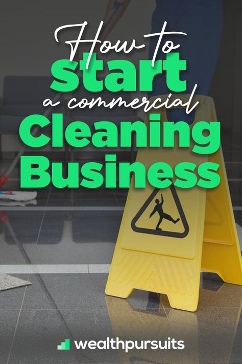 How To Start A Commercial Cleaning Business How To Start An Office Cleaning Business, Commercial Cleaning Services Prices, Commercial Cleaning Hacks, Commercial Cleaning Business Price List, Commercial Cleaning Business Pricing, Start Cleaning Business, Starting A Cleaning Business Checklist, How To Start A Cleaning Business, Commercial Cleaning Checklist
