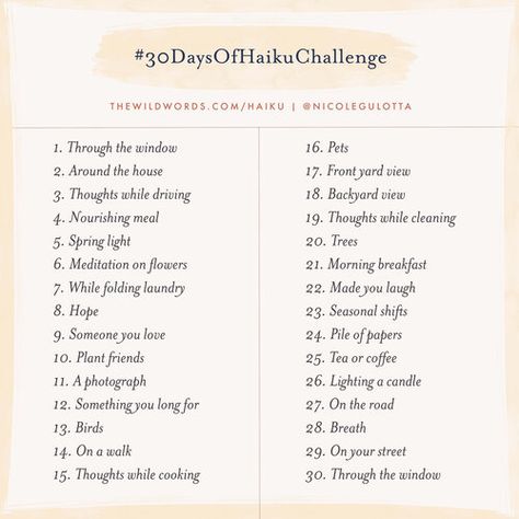 Day 10: A 30-Day Haiku Challenge from Nicole Gulotta - Jamie Ridler Studios 30 Day Poem Challenge, Creative Writing Challenge 30 Day, Writing Challenge Poetry, 30 Days Poetry Challenge, Haiku Writing Prompts, Poetry Challenge 30 Day, 30 Day Poetry Challenge, 30 Day Writing Challenge Creative, Haiku Prompt