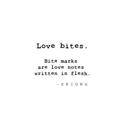 Love bites 👅 . .  #enigmapoetry #poem #poetry #igpoetry #poetryofig #writersofinstagram #igpoets #spilledink #poetryisnotdead #poetscorner… Love Bites Quotes For Him, Gothic Poetry Love, Gothic Poems, Dark Love Poems, Valentines Poems, Love Poems For Him, Poems For Him, Love Quotes Poetry, Love Bites