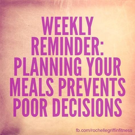 Plan out your meals for the week to save time. Prep your meals as an added bonus. Planning prevents poor decisions. Fitness Motivation Quotes, Diet Motivation, Easy Healthy Meal Plans, Healthy Food Quotes, Font Simple, Planning Quotes, Healthy Quotes, Healthy Motivation, Healthy Meal Plans