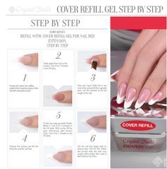 Step By Step Crystal Nails anyagokkal. Cover Refill Gel How To Fill Gel Nails At Home, How To Apply Gel Nails Step By Step, Nail Instructions, French Manicure Gel, Nail School, Diy Brand, Gel Nail Tutorial, Nails Videos, Emerald Nails