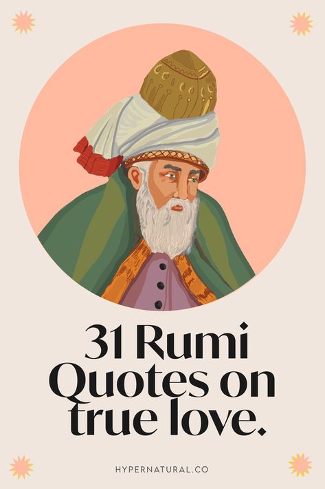 Quotes On True Love, Open Your Heart Quote, Open Heart Quotes, Love Poems Of Rumi, Love Meaning Quotes, Wise Quotes Wisdom, Best Rumi Quotes, Rumi Books, Ancient Quotes