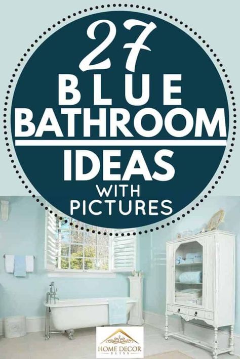 27 Blue Bathroom Ideas [With Pictures]. Article by HomeDecorBliss.com #HomeDecorBliss #HDB #home #decor Aqua Bathroom Decor, Royal Blue Bathrooms, Blue Small Bathrooms, Green Bathroom Colors, Vintage Blue Bathroom, Blue Bathroom Ideas, Blue White Bathrooms, Blue Green Bathrooms, Dark Blue Bathrooms