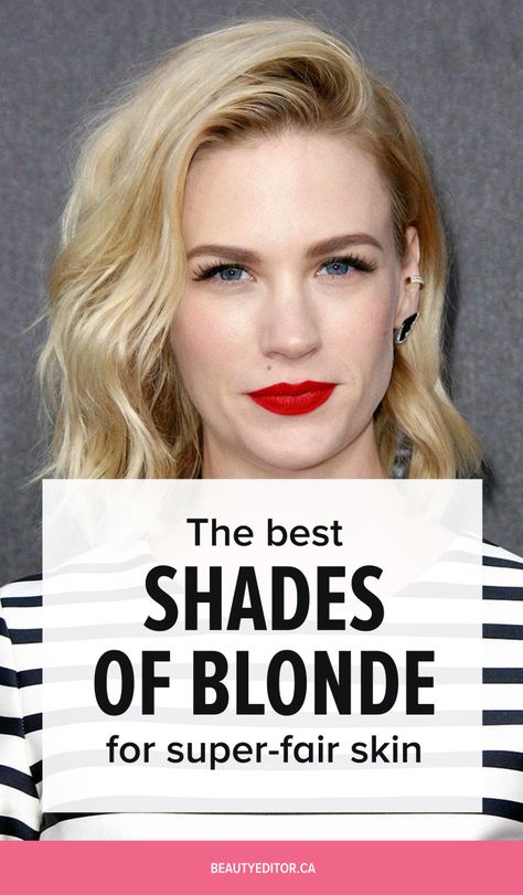 Best Shades Of Blonde For Pale Skin, Blonde Hair For Fair Neutral Skin, Blonde Hair For Rosy Skin, Pale Skin Brown Eyes Blonde Hair, Balayage, Blonde Shades For Pale Skin, Platinum Blonde Hair On Fair Skin, Pale Skin Blonde Hair Dark Eyebrows, Blonde Balayage Pale Skin Blue Eyes
