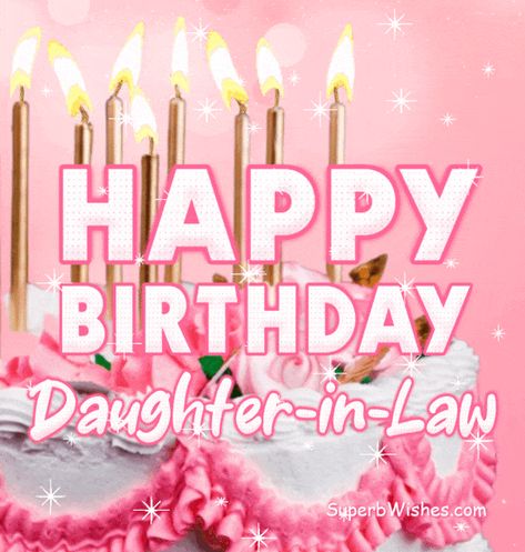 Share our "Pretty Birthday Cake With Pink Decor GIF - Happy Birthday, Daughter-in-Law" with your daughter-in-law on her special day to make it a great one. Happy Birthday Daughter In Law, Pretty Birthday Cake, Birthday Daughter In Law, Candle Gif, Birthday Niece, Birthday Msgs, Birthday Cake Images, Cake Gif, Birthday Wishes Gif