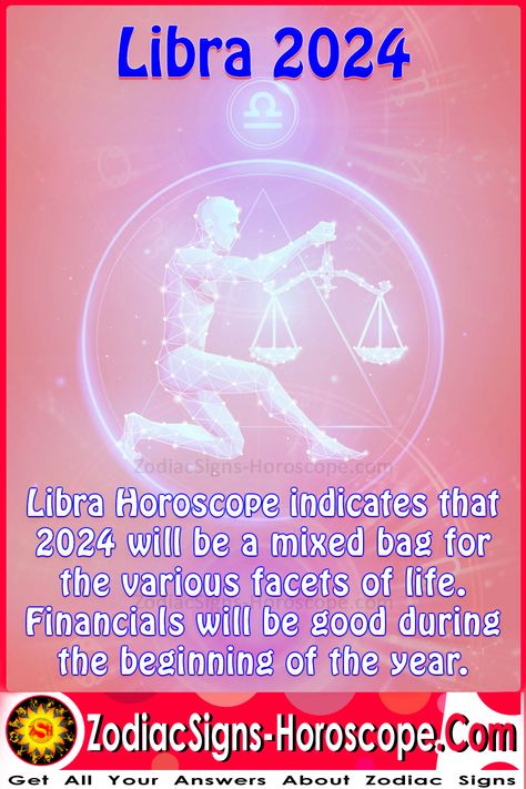 According to the Libra horoscope for 2024, their fortunes will change during the year. The first part of the year will be quite lucky for Librans, while the second half will be troublesome. Things will be great in the first half of the year thanks to Jupiter's favorable aspects. Astrology, Yearly Horoscope, Libra Sign, Libra Horoscope, Libra Facts, Zodiac Quotes, Astrology Zodiac, Zodiac Signs, The Year