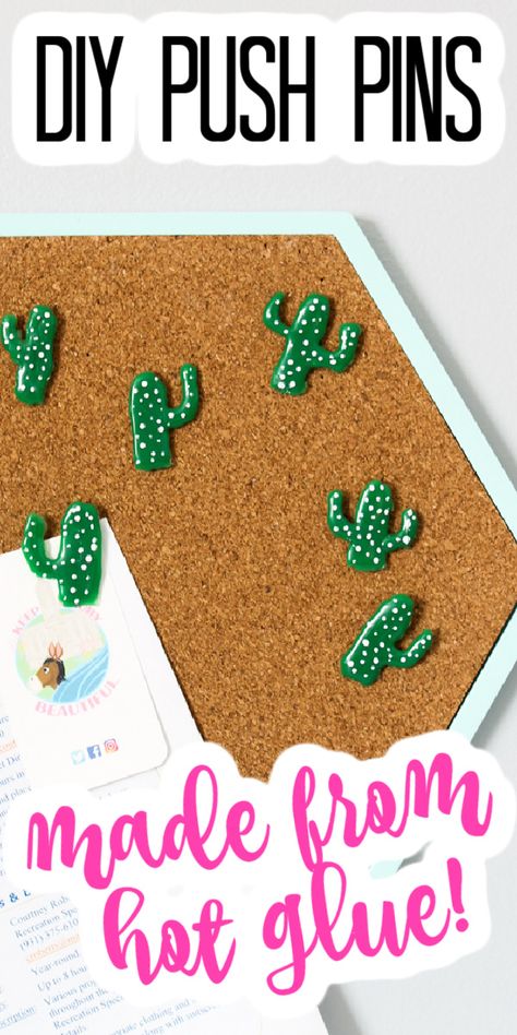 Grab your hot glue gun and make these DIY push pins for your home! Yes you can squeeze hot glue into shapes just perfect for a bulletin board! #hotglue #pushpins #gluecrafts #diy #crafts #cactus Diy Push Pins, Crafts With Hot Glue, Glue Stick Crafts, Hot Glue Art, Diy Glue, Decorative Push Pins, Glue Craft, Glue Art, Crafts For Seniors