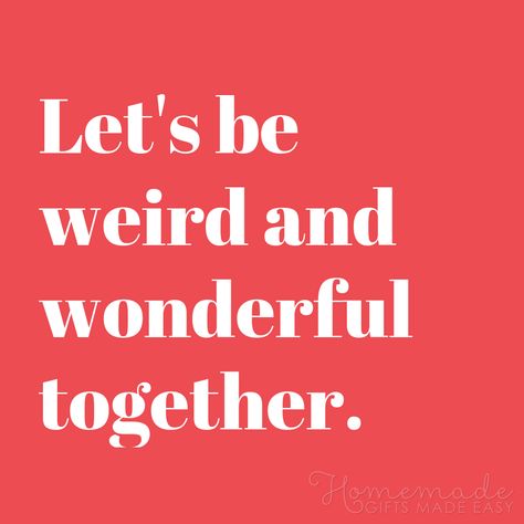 We Fit Together Quotes Love, Cheeky Love Quotes, Weird Love Quotes, Cute And Funny Quotes, Best Love Quotes For Her, Insparational Quotes, Corny Quotes, Crazy Love Quotes, Silly Love Quotes