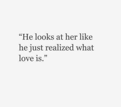 He has looked at me since day 1 because he finally found someone who loved him just as much as he loves. He still looks at me that way 🥰😇🥰😇 He Found Me Quotes, Will He Ever Love Me, He Needs Me Quotes, I Looked He Was Already Staring, He Means So Much To Me Quotes, Hes In Love With Her Quotes, Quotes About Still Loving Someone, He Saw Her Quotes, He Will Never Know How Much I Love Him