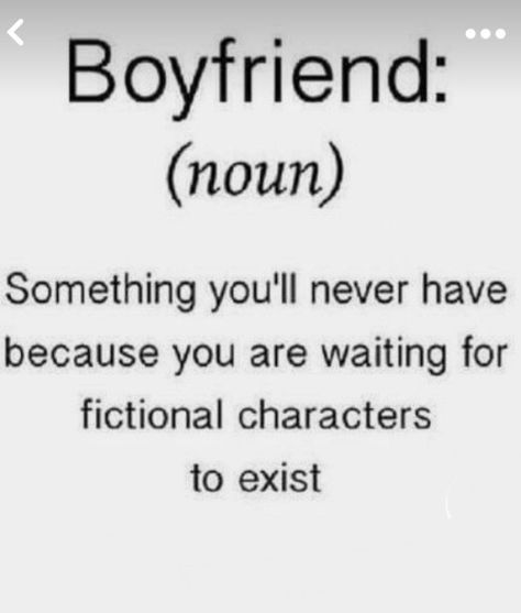 I have sooo many fictional boyfriends, Ist counting looong ago... Fictional Crushes Quotes, Fictional Crush Quotes, Fictional Boyfriend Aesthetic, Fictional Characters Aesthetic, Book Boyfriend Quotes, Fictional Boyfriend, Fictional Couples, Romance Books Worth Reading, Aesthetic Memes
