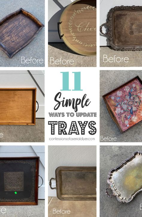 11 Simple Ways to Update Trays! | Confessions of a Serial Do-it-Yourselfer Upcycling, Metal Tray Decor Ideas, Diy Tray Makeover, Painted Trays Ideas, Wood Tray Decor, Upcycle Headboard, Painted Serving Trays, Diy Serving Tray, Decoupage Tray