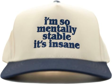 funny, cute trucker hat Visibly Toxic I'm So Mentally Stable It's Insane Hat, Funny Hat, Funny Gifts, Party Hat, Sports Baseball Cap, Casual Adjustable Size Tan/Blue Couture, Mentally Stable, Trendy Hat, Funny Hats, Funny Outfits, Stylish Hats, Party Hat, Sports Baseball, Cool Hats