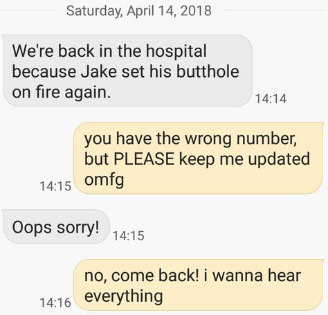 The butthole text: Funny Wrong Number Texts, Funny Text Memes, Wrong Number Texts, Lol Text, Funny Texts Crush, Funny Text Fails, Funny Text Conversations, Funny Texts Jokes, Wrong Number