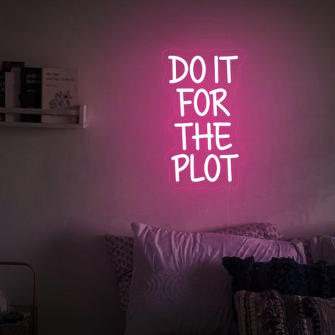 "Introducing our eye-catching \"Do It For The Plot\" Neon Sign, the perfect addition to any stylish space. This trendy pink wall art adds a touch of sophistication and a pop of color to any room. Crafted with meticulous attention to detail, it exudes a modern and minimalist aesthetic, making it an ideal choice for apartment living or dorm room decor. The bold affirmation message serves as a daily reminder to stay focused and motivated. Whether you're looking to enhance your living space or create a maximalist dorm room, this neon sign is sure to make a statement. Let the vibrant glow of \"Do It For The Plot\" inspire you to chase your dreams and create a visually stunning environment. What's included in the package? 1. Neon sign  2.110-240 Volt Adapter 3.Mounting pins 4.Dimmer Highlights: Angeles, Led Signs Dorm Room, Dorm Room With Neon Sign, College Apartment Neon Sign, Baddie Apartment Aesthetic, Neon Dorm Room Ideas, Dorm Room Neon Sign, Neon Sign Dorm Room, Neon Signs Bedroom Aesthetic