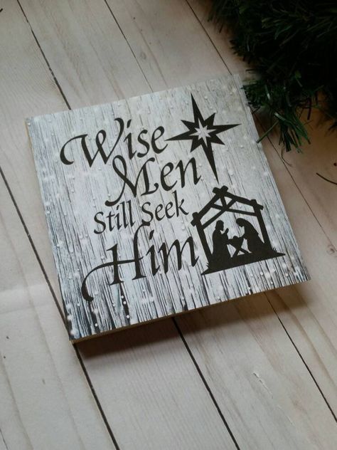 "Wise men still seek Him wooden sign. This beautiful sign makes the perfect addition to your holiday decorations.  You can add it to the room right after Thanksgiving as a funny reminder that Santa is watching.  Details: - This sign is made from an open back wood panel. -The back and sides are painted white to match any colors in your home. - The front of this sign is printed in either a deep blue with \"lights\", or a distressed grey - The sign is also given a protective coat to keep it looking Natal, Wise Men Still Seek Him, Ward Christmas Party, Christmas Decor Farmhouse, Christmas Plaques, Rustic Christmas Decor, Cowboy Christmas, Navidad Diy, Christmas Wood Crafts