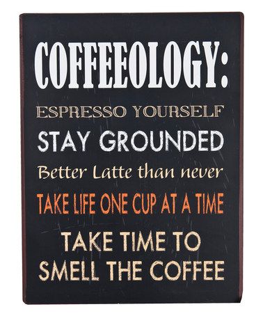 Loving this 'Coffeeology' Wall Sign on #zulily! #zulilyfinds Coffee Quotes, Kaffe Humor, Coffee Obsession, Coffee Talk, Coffee Is Life, Coffee Signs, I Love Coffee, Coffee Cafe, Coffee Love