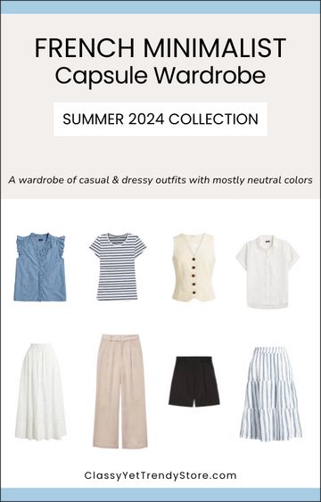 Capsule Wardrobes | Summer 2024 Season – ClassyYetTrendy Preppy Capsule Wardrobe, Summer Travel Wardrobe, Autumn Capsule Wardrobe, Minimalist Style Clothing, Summer Minimal, French Minimalist, Dressy Casual Outfits, Travel Capsule Wardrobe, Trending Items