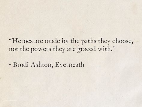 Your Own Hero Quotes, Quotes About Heroes, Deep Book Quotes, Quotes About Power, Powerful Lines, Ya Book Quotes, Quotes On Twitter, Young Adult Book, Ya Literature