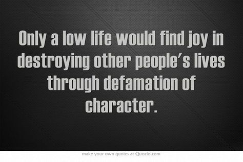 The Bitch is always doing this lol!!!! You can get sued for that shit ya know. True Words, Defamation Of Character, Low Life, Narcissistic Behavior, Own Quotes, After Life, Meaningful Words, Narcissism, Finding Joy