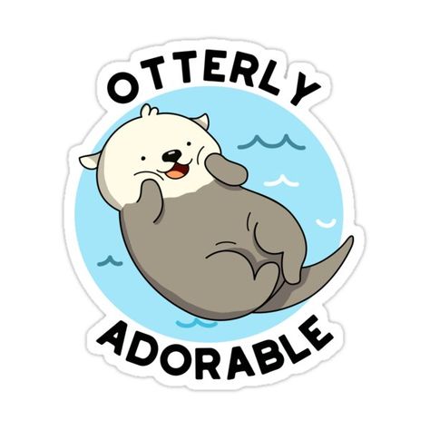 Decorate laptops, Hydro Flasks, cars and more with removable kiss-cut, vinyl decal stickers. Glossy, matte, and transparent options in various sizes. Super durable and water-resistant. Nothing cuter than a fluffy otter with chubby cheeks. Otterly adorable! Perfect for animal and pun loving family and friends. Kawaii, Otter Cartoon, Otter Puns, Funny Otter, Kid Puns, Cute Otter, Animal Puns, Cute Puns, Bone Crafts