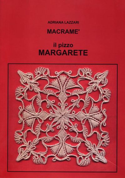 Italian Needlework: Pizzo Margarete - Macramé Romanian Lace, Macrame Lace, Point Lace, Embroidery Book, Micro Macramé, Tatting Lace, Linens And Lace, Handmade Lace, Macrame Knots