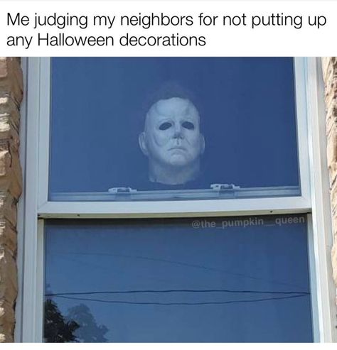 Humour, Michael Myers Memes, Funny Halloween Memes, Micheal Myers, Spooky Memes, Horror Movies Funny, Halloween Memes, Halloween Traditions, Horror Movie Icons